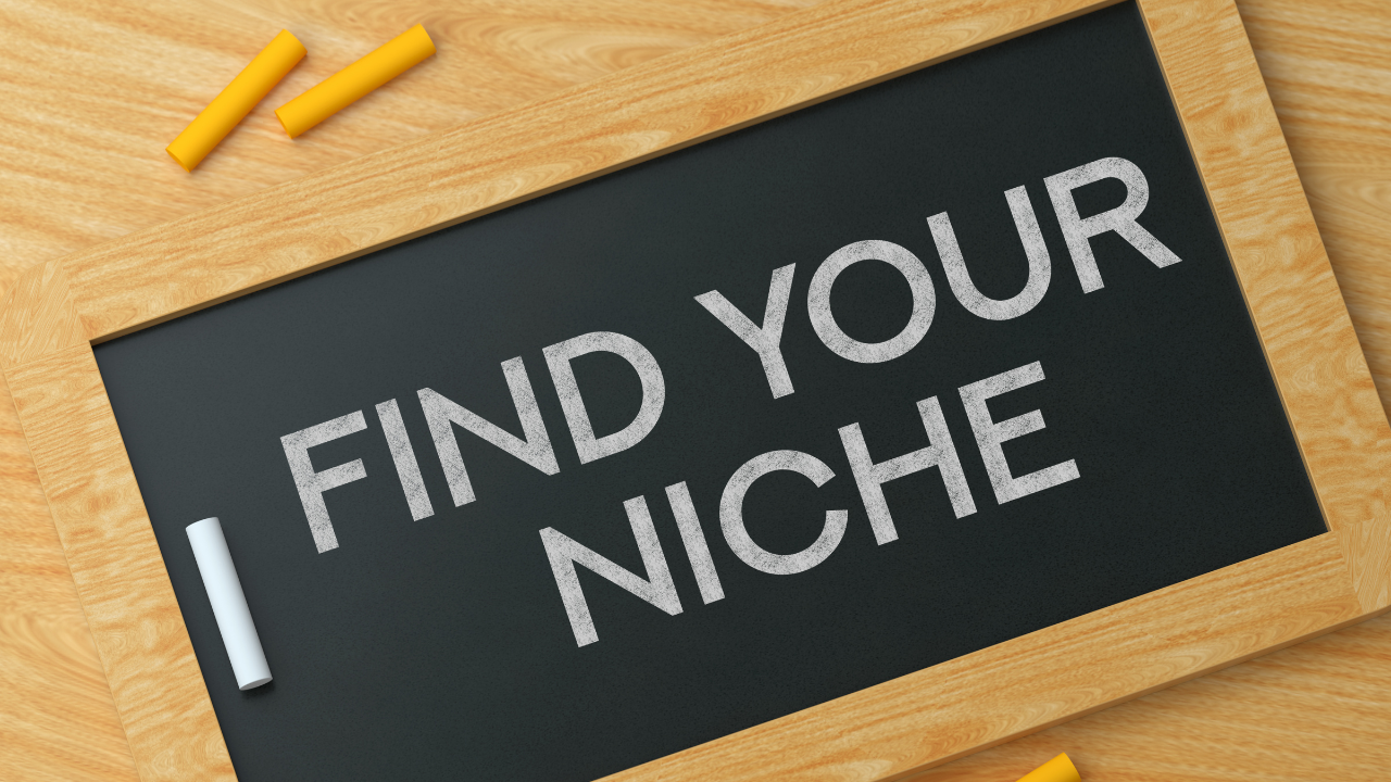 How to Choose Your Niche?